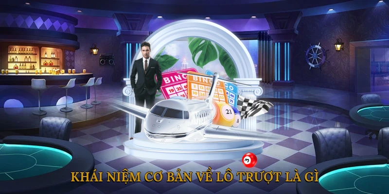 Khái niệm cơ bản về lô trượt là gì