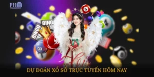 dự đoán xổ số trực tuyến hôm nay