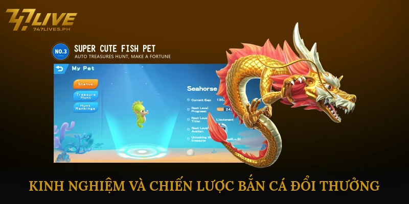 Kinh nghiệm và chiến lược bắn cá đổi thưởng