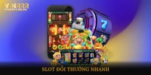 Slot Đổi Thưởng Nhanh