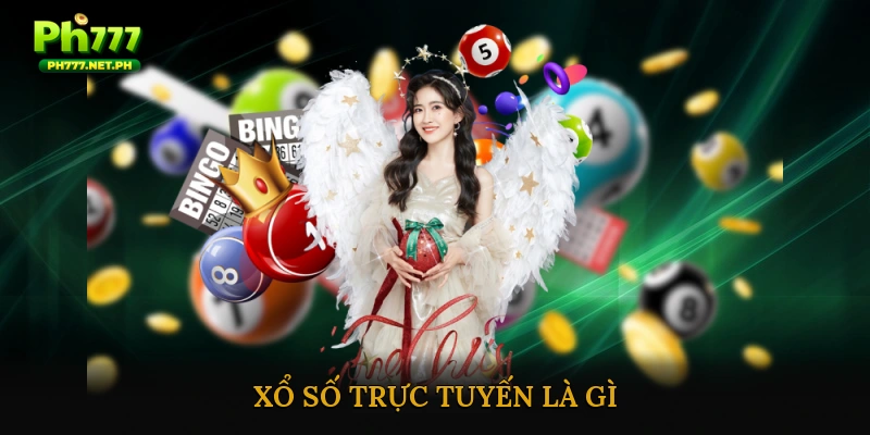 Xổ số trực tuyến là gì?
