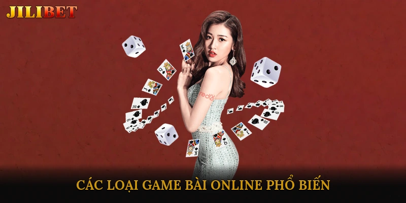 Các Loại Game Bài Online Phổ Biến