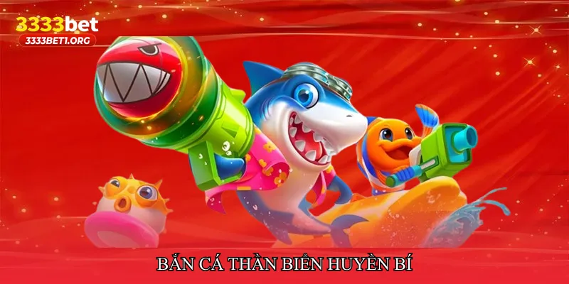 Bắn cá thần biển huyền bí